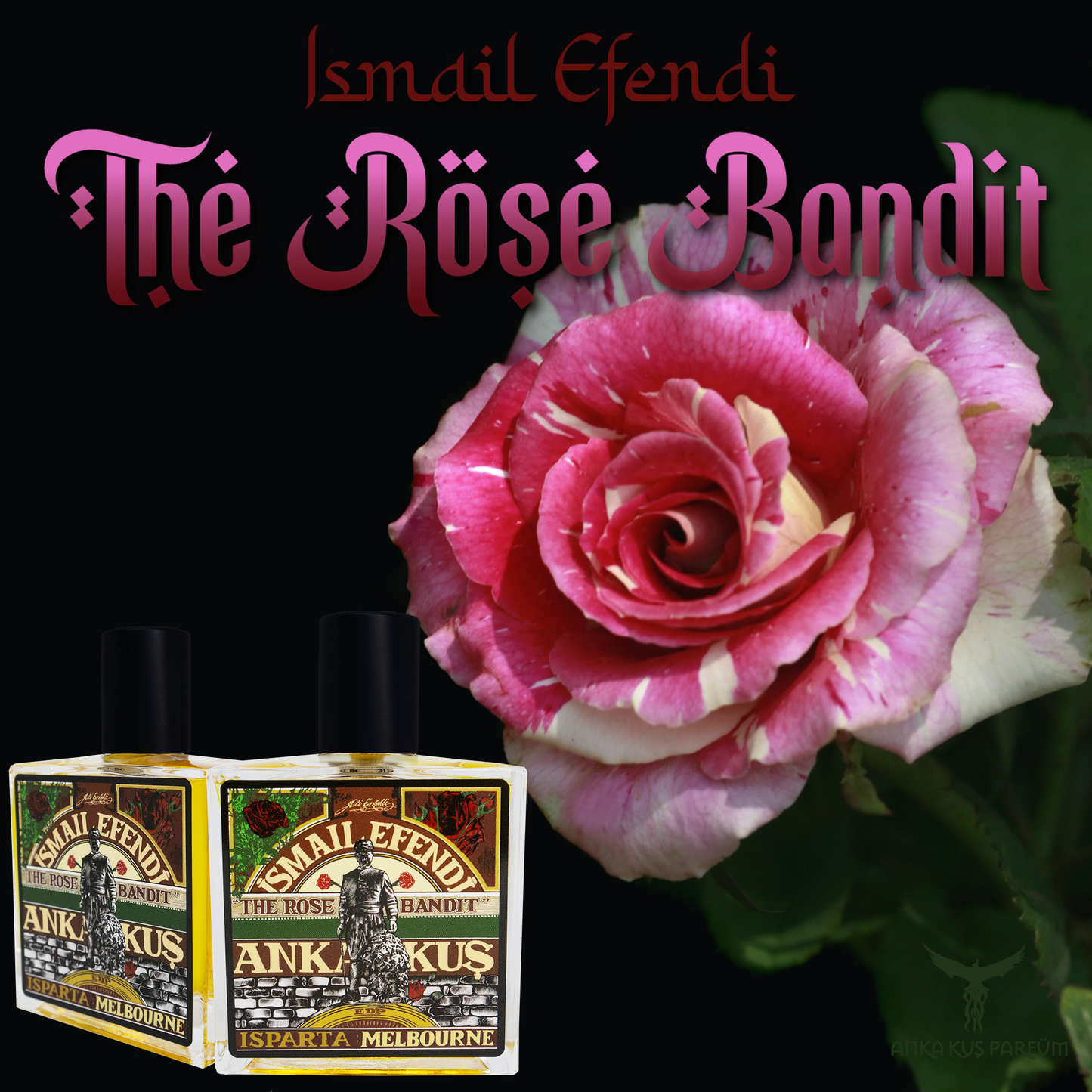 ISMAIL EFENDI: The Rose Bandit - EdP - Vol.8